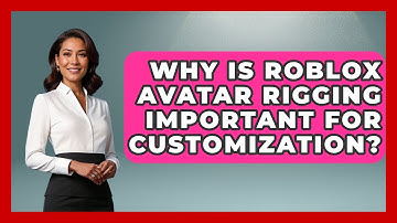 Why Is Roblox Avatar Rigging Important For Customization? | Open World Tycoons News