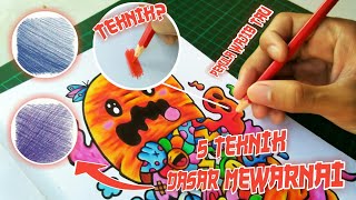 Teknik Dasar Mewarnai menggunakan Pensil Warna | Art Tutorial for beginners