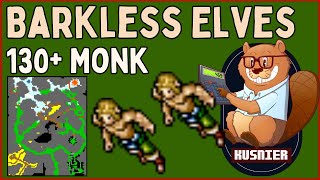 Barkless Elves 130 Monk Tibia