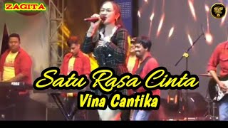 Satu rasa cinta - Vina Cantika || ZAGITA live