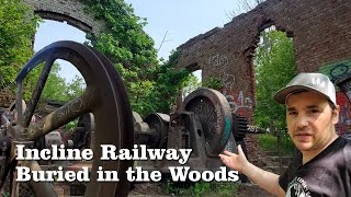 Rediscovering a Forgotten Incline Railway