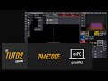 Tuto n10  grandma3  timecode base