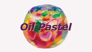 Oil Pastel_오일파스텔로 화려한 색감 표현