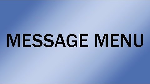 Wanco Message Sign Operation: Message Menu