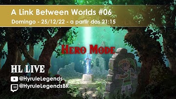 HL LIVE - Zelda: A Link Between Worlds (Hero Mode) #06 - Final