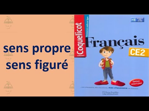 sens propre - sens figuré (coquelicot niveau CE2)