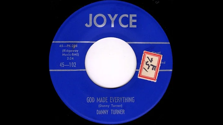 Danny Turner - God Made Everything (1955)