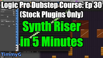 Logic Pro Dubstep Course (Stock Plugins Only) – Ep. 30: Creating a Shorter Synth Riser