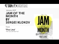 Sergei Klokov - JTC Jam of the Month January 2017
