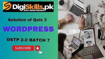 wordpress quiz 3 batch 7 | dstp 2.0 batch 07 wordpress quiz 3 solution 2024 |  digi skill