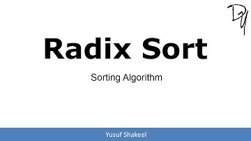 Sorting Algorithm | Radix Sort - step by step guide