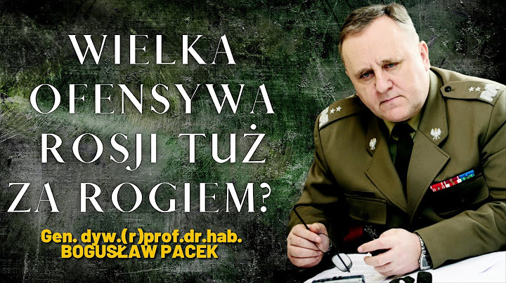 Generał Pacek o Wojsku i Wojnie #1 - Czy czeka nas wielka ofensywa Rosji? Jak obecnie wygląda front?