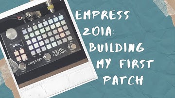 An Empress Zoia Journey: Making My First Patch