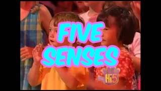 Video thumbnail of "Five Senses - Hi-5 - Season 1 Song of the Week"