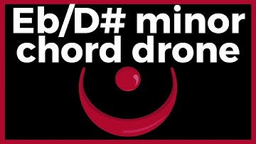 DRONE: Eb (flat) D# (sharp) minor CHORD | Cello | Strings