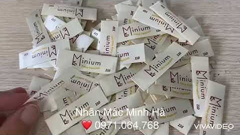 Xưởng In Tem Mác Quần Áo Trực Tiếp Tại Hà Nội - In Tem Mác Giá Rẻ-  IN MINH HÀ - 0971.064.768