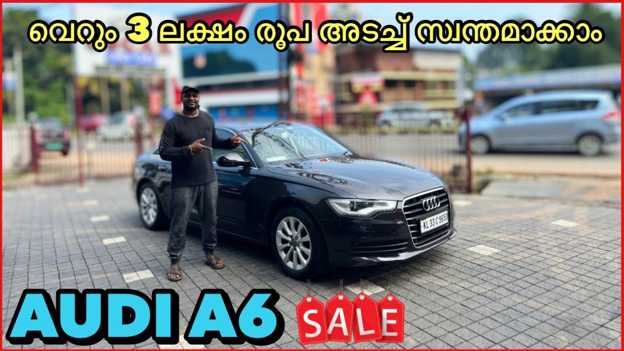 3 ലക്ഷം രൂപക്ക് AUDI A6 | Used Cars kerala | Second Hand cars kerala ...