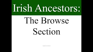 Irish Ancestors: The Browse Section