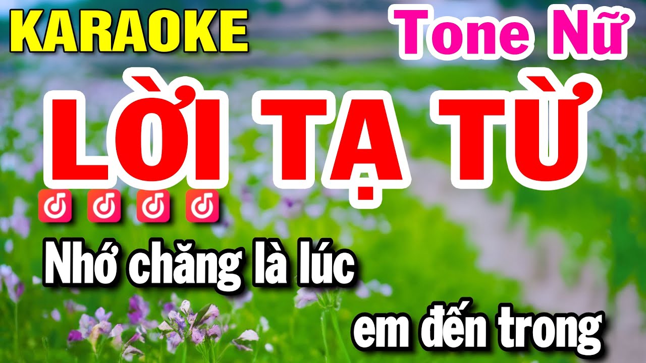 Karaoke LỜI TẠ TỪ - Tone Nữ - Nhạc Sống - Karaoke Huỳnh Lê