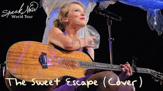 Video thumbnail of "Taylor Swift - The Sweet Escape (Cover) (Live on the Speak Now World Tour)"