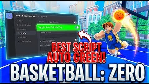 Basketball: Zero New Script, Auto Dunk & Infinite Spins & more - 2025