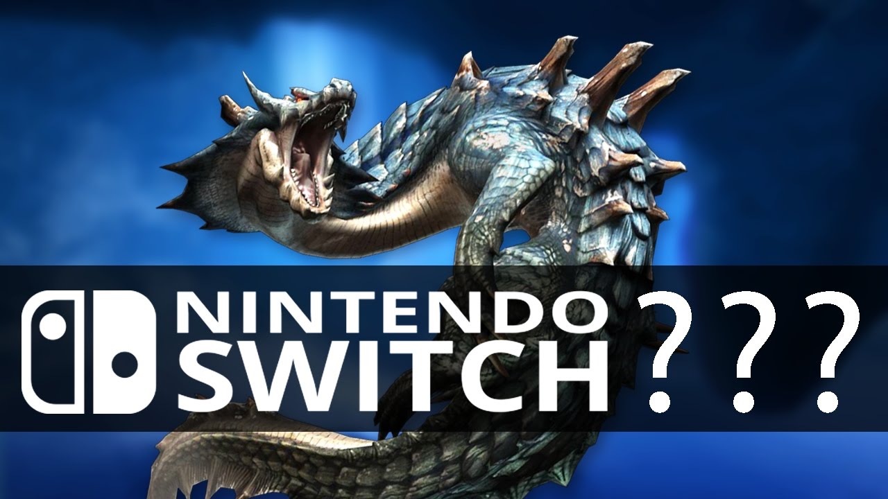 Monster Hunter Games on the Nintendo Switch?