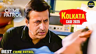 #kolkata Crime | Crime Patrol | Crime Show 2025 | New Episode 2025 | Real Crime | Nayi Kahaniya