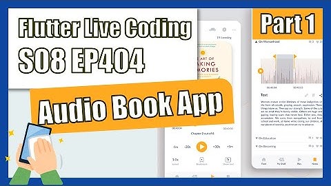 [Flutter] Flutter Live Coding EP404 (Audiobook App Part 1)