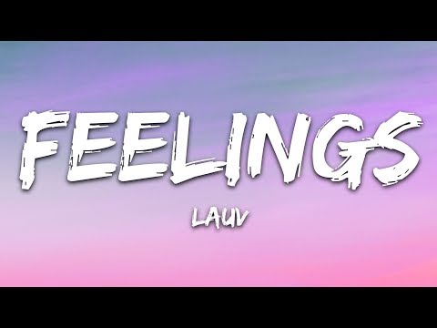 Lauv - Feelings (Lyrics)