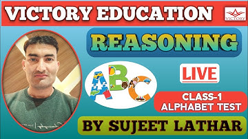 CLASS-1 ALPHABET TEST SPECIAL SUJEET LATHAR LIVE
