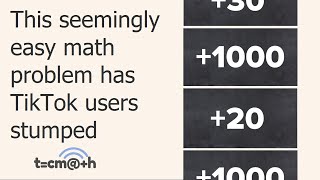 This easy math problem stumped TikTok users?