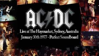 AC/DC - The Haymarket, Sydney, January 30th 1977 ( Perfect Soundboard )