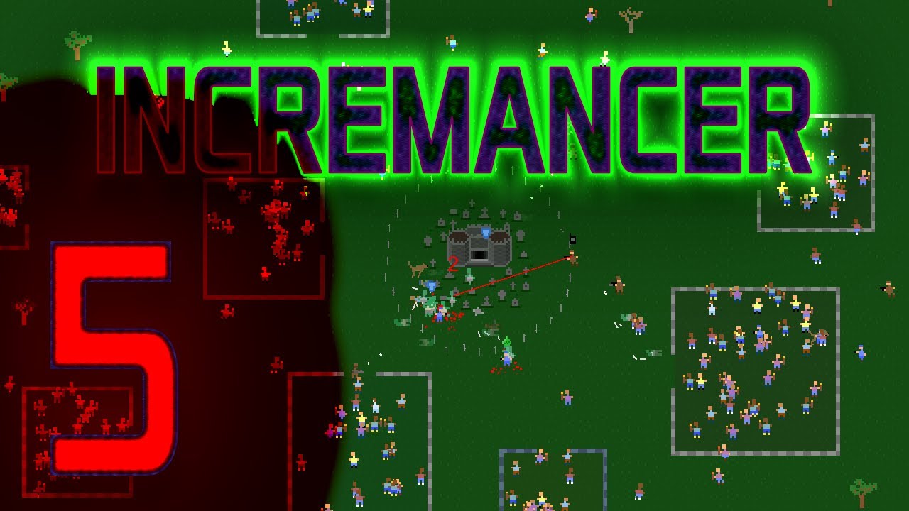 Incremancer Lets Play Ep 5 Free Incremental Idle Browser Game Summon Undead Hordes as a Necromancer