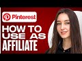 How To Use Pinterest For Affiliate Marketing