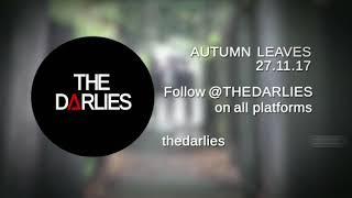 The Darlies - Autumn Leaves Preview