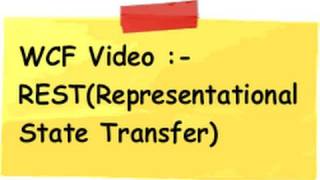 WCF :- What is REST ( Representational state transfer )