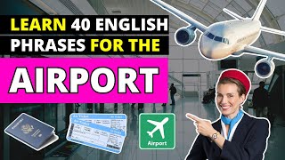 Airport English Mastery: 40 Essential Phrases for Smooth Travel