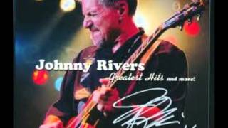 Johnny Rivers  "Trying To Get To You" chords