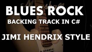 Blues Rock Backing Track - Jimi Hendrix Style track in C# chords