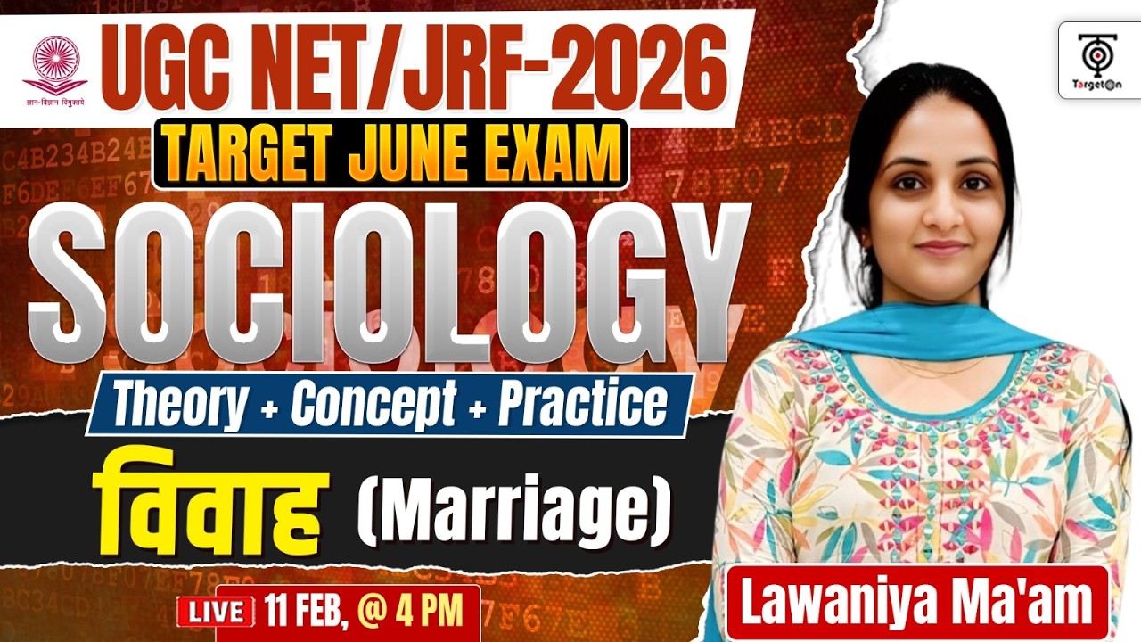 UGC NET/JRF 2026 Sociology | विवाह  Complete Theory + Practice...Lawaniya Ma'am