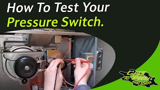 How To Test Your Pressure Switch