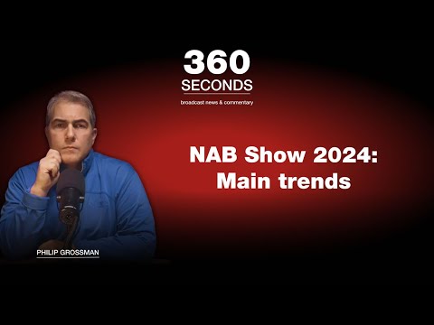 Видео: NAB Show 2024:Main trends