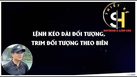 PHỐI HỢP LỆNH TRIM, EXTRIM, EXTEND NHANH TRONG AUTOCAD (AUTOCAD CƠ BẢN)