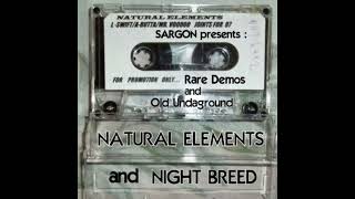 SARGON Presents Natural Elements & Night Breed - Rare Demos & Undaground  (199X)