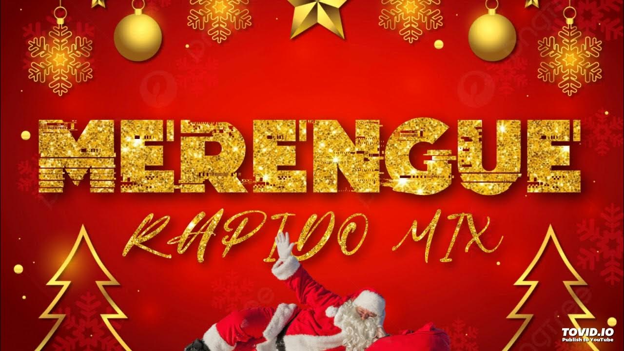 Merengue Rápido Mix Navideño By Danny Beat - YouTube