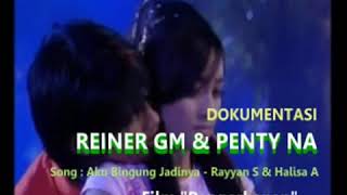 Penty & Reiner G. Manopo - Aku Bingung Jadinya