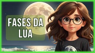 As Fases da Lua - Estudo do Meio 1º ciclo -  O Troll Explica...