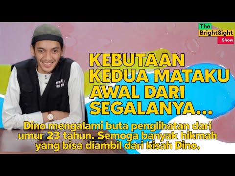 KEBUTAAN KEDUA MATAKU AWAL DARI SEGALANYA... | KISAH DINO YANG KEHILANGAN PENGLIHATAN AKIBAT GLUKOMA