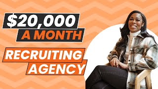 How To Start Your Recruiting Agency As A Beginner with No Experience