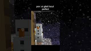 Pov: ai găsit locul perfect